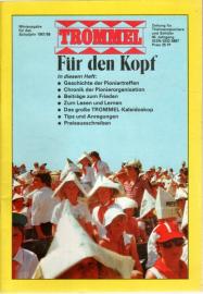 TROMMEL Zeitung für Thälmannpioniere und Schüler. Miniausgabe für das Schuljahr 1987/88