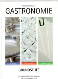 Gastronomie Grundstufe - 4. Aufl. 
