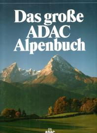 Das grosse ADAC-Alpenbuch 