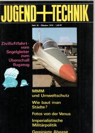 Jugend + Technik. 22. Jahrgang, Heft 10 (1974)