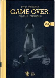 GAME OVER.: Covid-19 | Anthrax-01. Deutsche Ausgabe