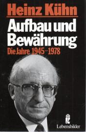 Aufbau und Bewährung II. Die Jahre 1945-1978.