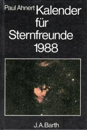 Kalender für Sternfreunde 1988. Kleines astronomisches Jahrbuch.