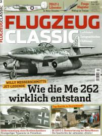 Flugzeug Classic. Luftfahrt, Zeitgeschichte, Oldtimer. Nr. 2  Febr. 2017