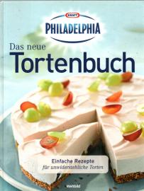 Philadelphia . Das neue Tortenbuch . Ein himmlischer Genuss !