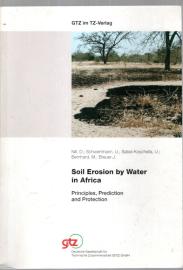 Soil Erosion by Water in Africa : Principles, Prediction and Protection 