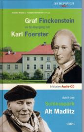 Graf Finckenstein im Spaziergang mit Karl Foerster durch den Schlosspark Alt Madlitz - Buch inkl. Audio-CD