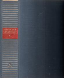 Klinik der Gegenwart - Handbuch der praktischen Medizin, Band 5