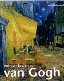 Auf den Spuren von van Gogh