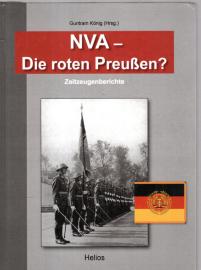 NVA - Die roten Preußen?: Zeitzeugenberichte