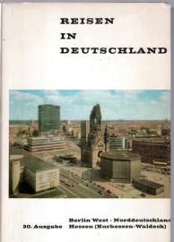 Reisen in Deutschland 20. Ausgabe, Band IV: Berlin west-Norddeutschland-Hessen-Kurh. Waldeck.