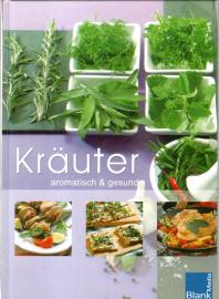 Kräuter: aromatisch & gesund