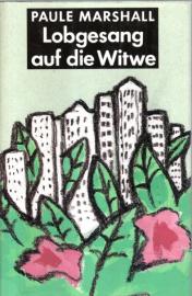 Lobgesang auf die Witwe - Erzählungen und ein Roman
