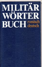 Militärwörterbuch Russisch - Deutsch