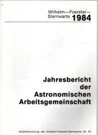 Jahresbericht der Astronomischen Arbeitsgemeinschaft 1984