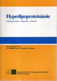Hyperlipoproteinanämie Pathophysiologie - Diagnostik - Therapie 