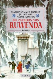 Die Zauberin von Ruwenda: Roman
