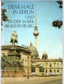 Denkmale in Berlin und in der Mark Brandenburg 