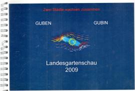 Guben Gubin Landesgartenschau 2009
