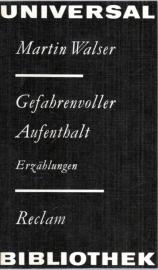 Gefahrvoller Aufenthalt