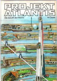 Projekt Atlantis - Die Zukunft des Meeres 