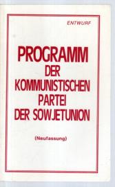Programm der Kommunistischen Partei der Sowjetunion (Entwurf)