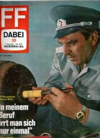 FF DABEI Programmillustrierte Nr. 35 - 4. Augustheft FF DABEI Programmillustrierte Nr. 35 - 4. Augustheft