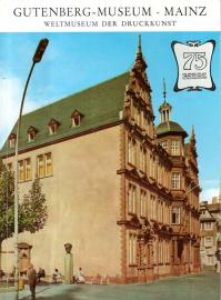 Gutenberg-Museum der Stadt Mainz. Weltmuseum der Druckkunst B