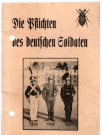 Die Pflichten des deutschen Soldaten mit Beispielen aus der Geschichte des Garde-Füsilier-Regiments