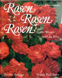Rosen, Rosen, Rosen. Unser Wissen über die Rose