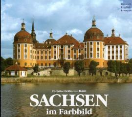 Sachsen im Farbbild - Texte in Deutsch/Englisch/Französisch