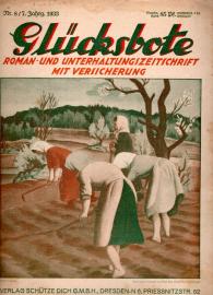 Glücksbote : Roman- u. Unterhaltungszeitschrift mit Versicherung, 7.Jahrg., Nr. 8 (1933)