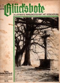 Glücksbote : Roman- u. Unterhaltungszeitschrift mit Versicherung, 8.Jahrg., Nr. 22 (1934)