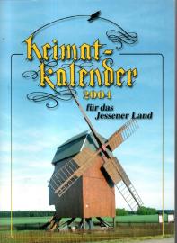 Heimatkalender 2004 für das Jessener Land.