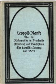 Über die Restauration in Frankreich / Frankreich und Deutschland / Der bayrische Landtag von 1831