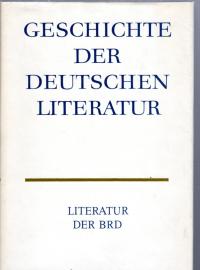 Geschichte der deutschen Literatur von den Anfängen bis zur Gegenwart - Band 12: Literatur der BRD