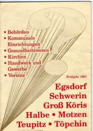 Egsdorf, Schwerin, Groß Köris, Halbe, Motzen, Teupitz, Töpchin - Frühjahr 1991