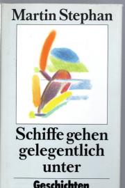 Schiffe gehen gelegentlich unter