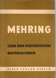 Über den historischen Materialismus