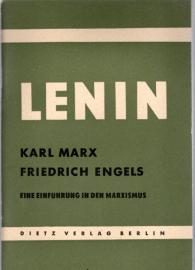 Karl Marx, Friedrich Engels - Eine Einführung in den Marxismus