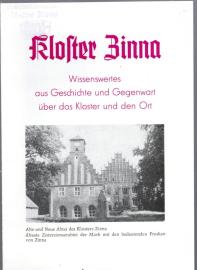 Kloster Zinna. Wissenswertes aus Geschichte und Gegenwart über das Kloster und den Ort