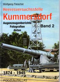 Die Heeresversuchsstelle Kummersdorf, Bd.2, Augenzeugenberichte, Fotografien, Akten