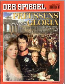 Der Spiegel Nr. 33/2007 13.08.2007 Preussens wirkliche Gloria 