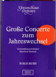 Große Concerte zum Jahreswechsel 29./30./31. DEZ 2023
