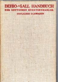 Handbuch der deutschen Kunstdenkmäler. Östliches Schwaben