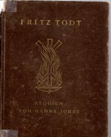 Fritz Todt. Requiem.