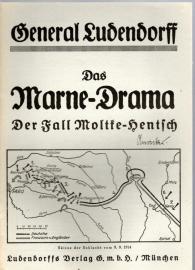 Das Marne-Drama - Der Fall Moltke-Hentsch.