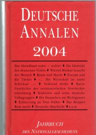 Deutsche Annalen 2004 - Jahrbuch des Nationalgeschehens