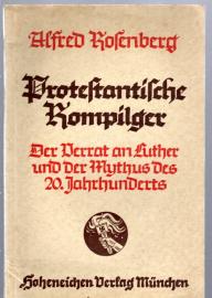 Protestantische Rompilger. Der Verrat an Luther und der 