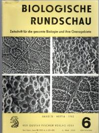 Biologische Rundschau : Zeitschrift für die gesamte Biologie und ihre Grenzgebiete Band 20, Heft 6 (1982)